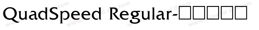 QuadSpeed Regular字体转换